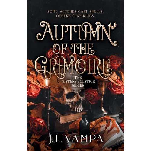 The Sisters Solstice: Autumn of the Grimoire: Book One - Paperback