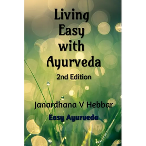 Living Easy With Ayurveda - Paperback
