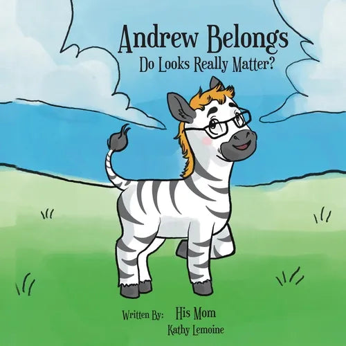 Andrew Belongs: Do Looks Really Matter? - Paperback