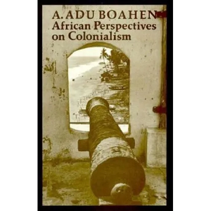 African Perspectives on Colonialism - Paperback