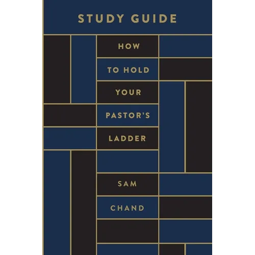 How to Hold Your Pastor's Ladder Study Guide - Paperback