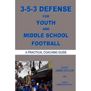 3-5-3 DEFENSE for Youth and Middle School Football - Paperback