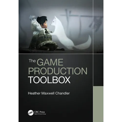 The Game Production Toolbox - Paperback