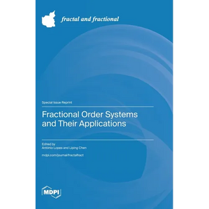 Fractional Order Systems and Their Applications - Hardcover