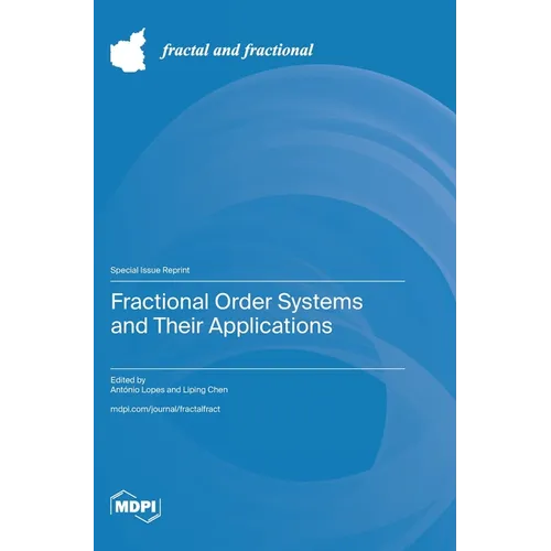 Fractional Order Systems and Their Applications - Hardcover