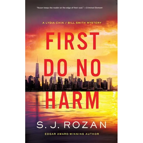 First Do No Harm: A Lydia Chin/Bill Smith Mystery - Hardcover