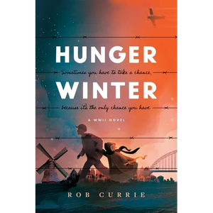 Hunger Winter: A World War II Novel - Paperback
