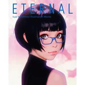 Eternal: Ilya Kuvshinov Illustration Works - Paperback