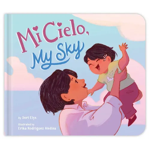 Mi Cielo, My Sky - Board Book