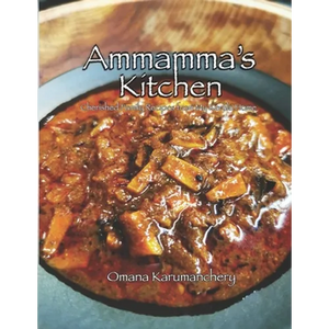 Ammamma's Kitchen: Cherished Family Recipes from My Kerala Home - Paperback