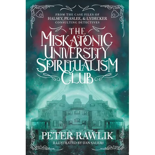 The Miskatonic University Spiritualism Club - Paperback