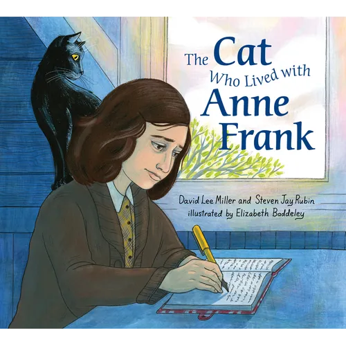 The Cat Who Lived with Anne Frank - Hardcover