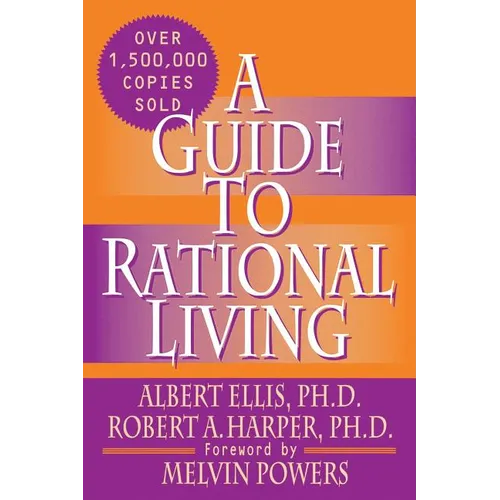 A Guide to Rational Living - Paperback