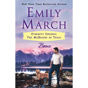 Boone: Eternity Springs: The McBrides of Texas - Paperback