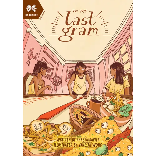 To the Last Gram - Paperback