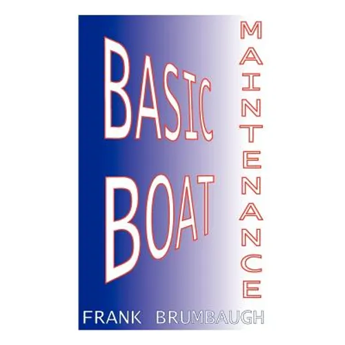 Basic Boat Maintenance - Paperback