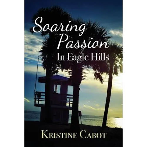 Soaring Passion in Eagle Hills - Paperback