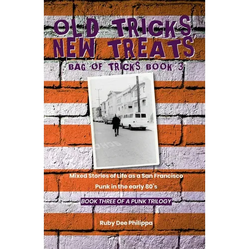 Old Tricks, New Treats (Bag of Tricks, book 3) - Paperback