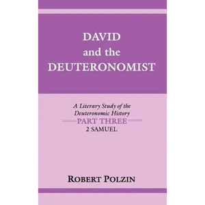 David and the Deuteronomist: 2 Samuel - Hardcover