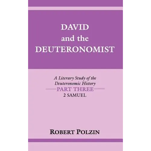 David and the Deuteronomist: 2 Samuel - Hardcover