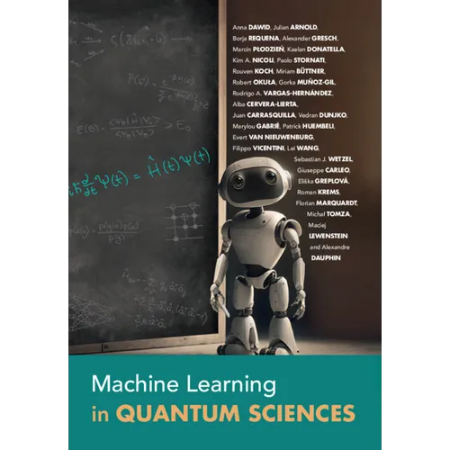Machine Learning in Quantum Sciences - Hardcover