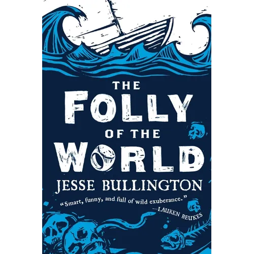 The Folly of the World - Paperback