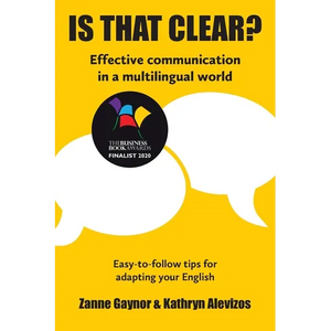 Is That Clear?: Effective communication in a multilingual world - Paperback