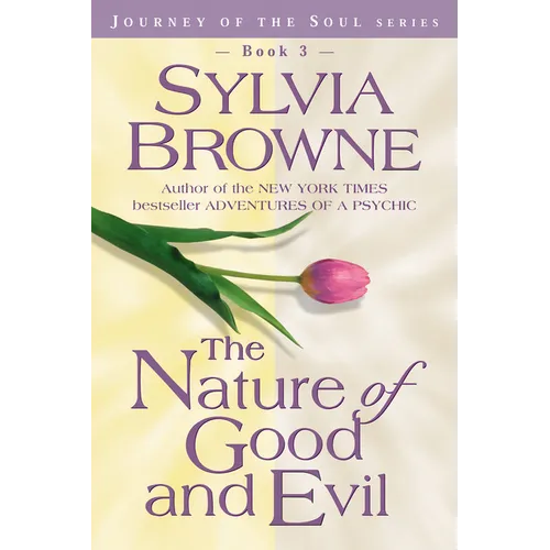 The Nature of Good and Evil - Paperback