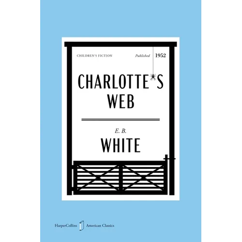 Charlotte's Web American Classics Edition - Paperback