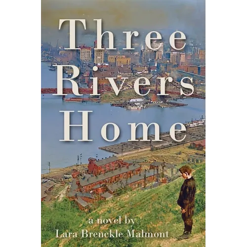 Three Rivers Home - Paperback