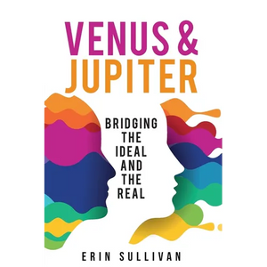 Venus and Jupiter: Bridging the Ideal and the Real - Paperback