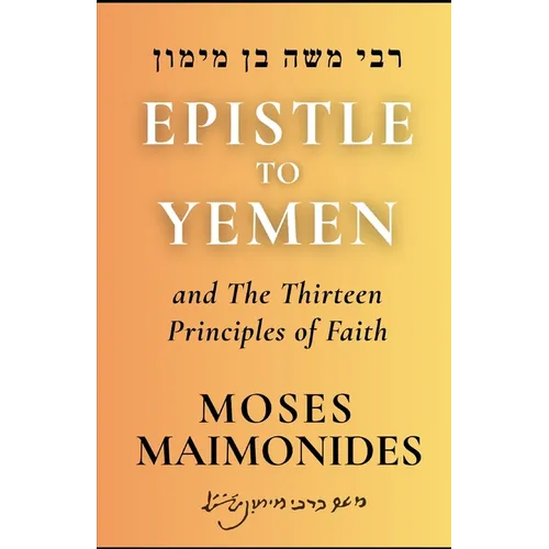 Epistle to Yemen: and Introduction to Helek - Paperback