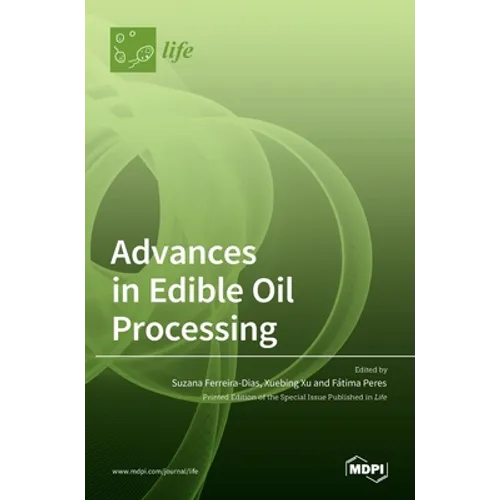Advances in Edible Oil Processing - Hardcover