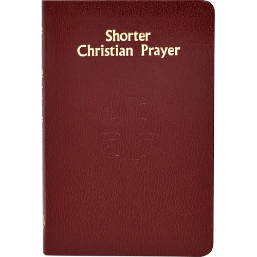 Shorter Christian Prayer: Four-Week Psalter of the Loh Containing Morning Prayer and Evening Prayer with Selections for the Entire Year - Hardcover
