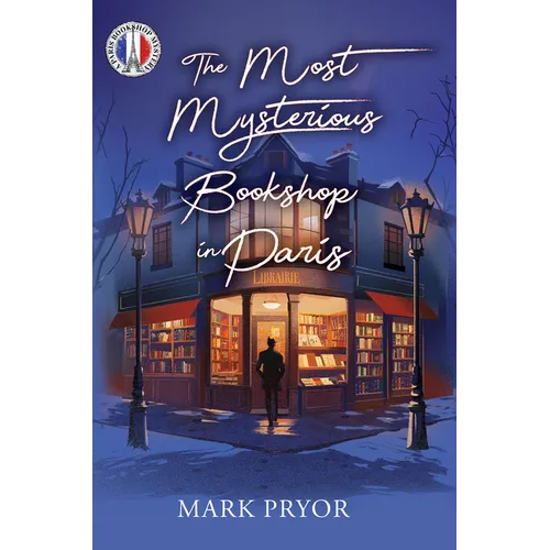 The Most Mysterious Bookshop in Paris - Hardcover