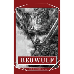 Beowulf: An Anglo-Saxon Epic Poem - Hardcover