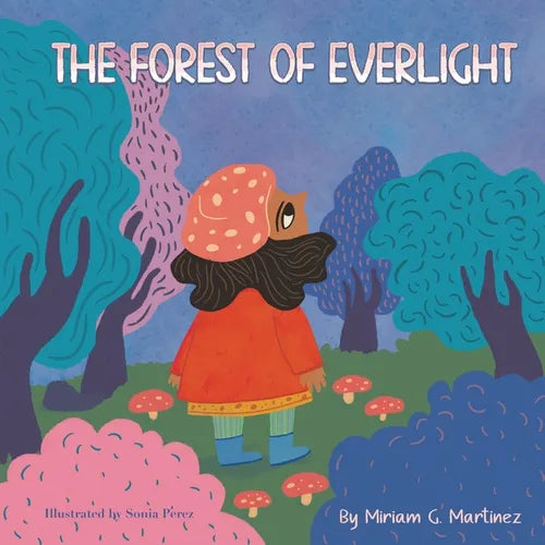 The Forest of Everlight - Paperback