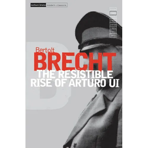 The Resistible Rise of Arturo Ui - Paperback