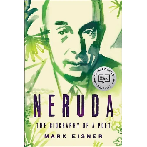 Neruda: The Biography of a Poet - Paperback