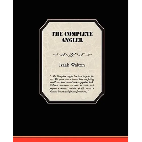 The Complete Angler - Paperback