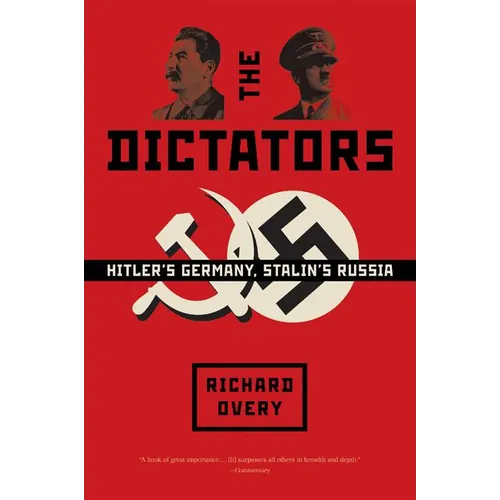 Dictators: Hitler's Germany and Stalin's Russia - Paperback