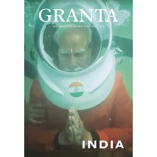 Granta 173: India - Paperback