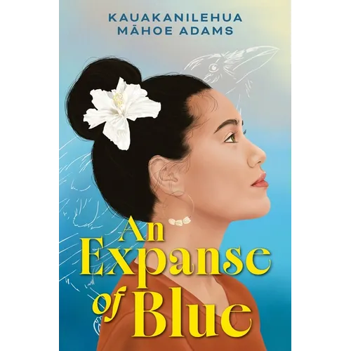 An Expanse of Blue - Hardcover