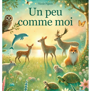 Un peu comme moi: Une histoire d'unicité et d'appartenance - Hardcover