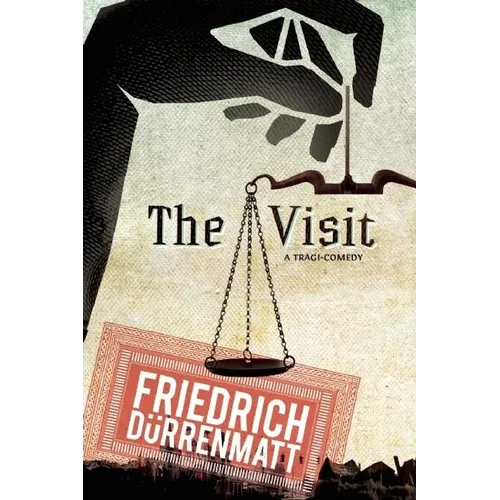 The Visit: A Tragicomedy - Paperback