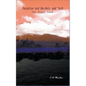 Paradise and Murders and Such - Paperback