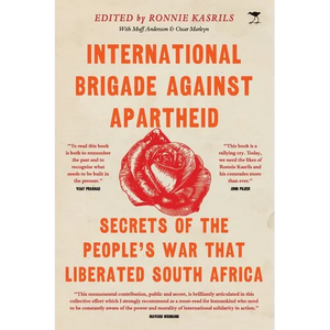 International Brigade Against Apartheid - Paperback