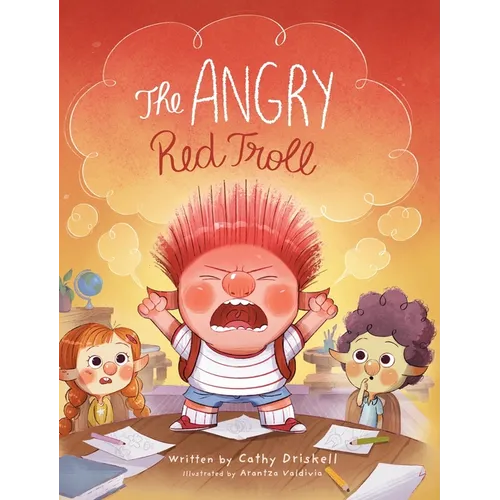 The Angry Red Troll - Hardcover