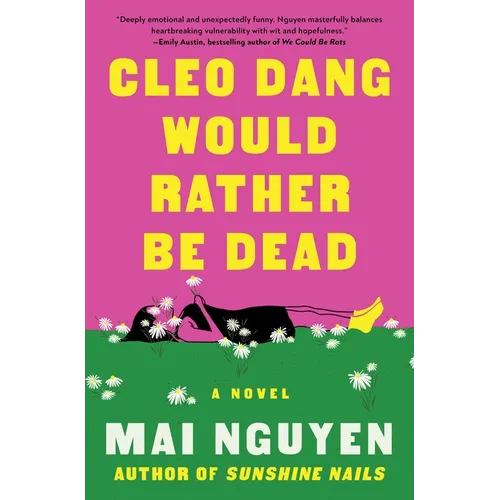 Cleo Dang Would Rather Be Dead - Hardcover