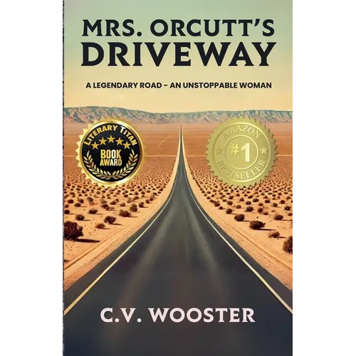 Mrs. Orcutt's Driveway - Paperback
